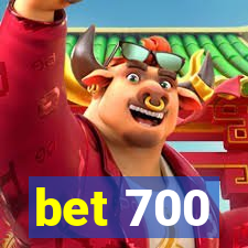 bet 700